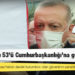 Halkın yüzde 53’ü Cumhurbaşkanlığı’na güvenmiyor