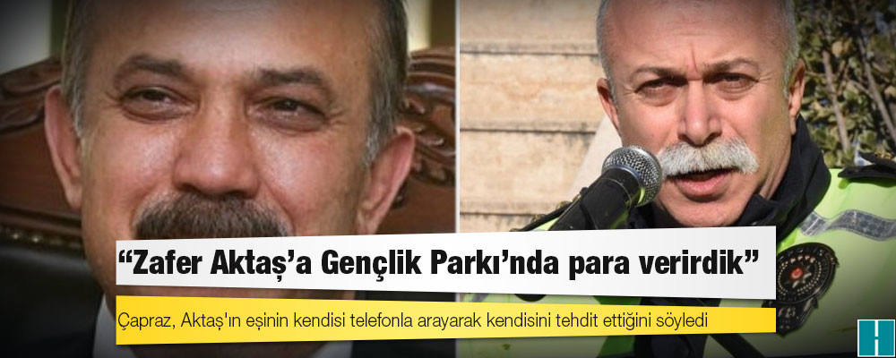 Jale Çapraz: Zafer Aktaş’a Gençlik Parkı’nda para verirdik