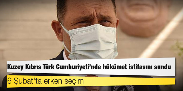 Kuzey Kıbrıs Türk Cumhuriyeti'nde hükümet istifasını sundu, 6 Şubat'ta erken seçim