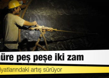 Kömüre peş peşe iki zam