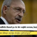Kılıçdaroğlu: Bu yapılanlar ya millete ihanet ya da bir sağlık sorunu, başka bir izahı yok