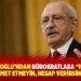 Kılıçdaroğlu’ndan bürokratlara “mafyatik düzene hizmet etmeyin, hesap verirsiniz” uyarısı
