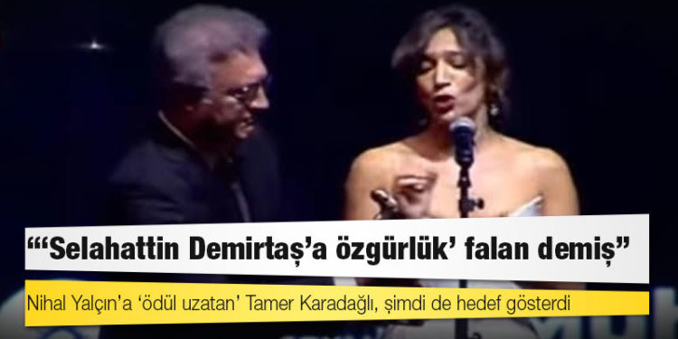 Nihal Yalçın’a ‘ödül uzatan’ Tamer Karadağlı, şimdi de hedef gösterdi