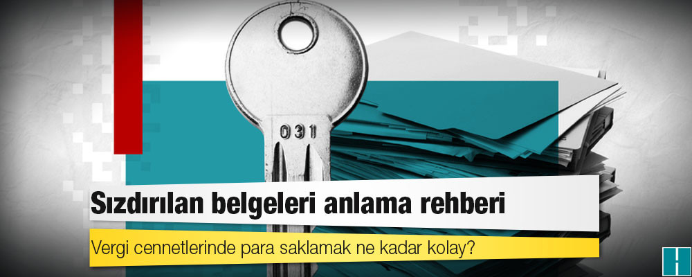 Pandora Belgeleri: Sızdırılan belgeleri anlama rehberi