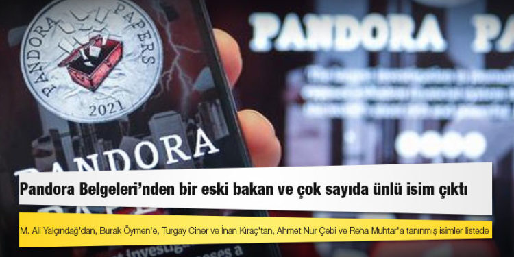 Pandora Belgeleri'nden bir eski bakan ve çok sayıda ünlü isim çıktı