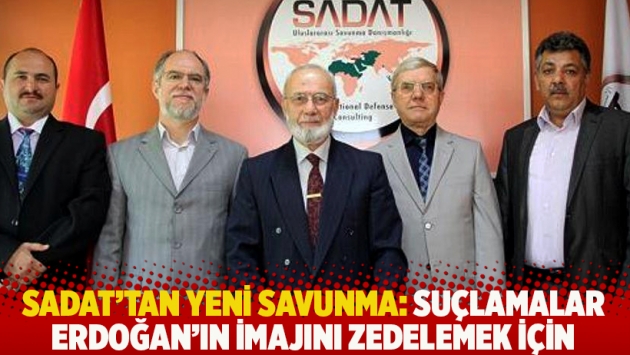 SADAT'tan yeni savunma: Suçlamalar Erdoğan’ın imajını zedelemek için