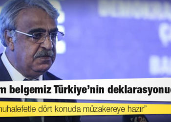 Sancar duyurdu: HDP, muhalefetle dört konuda müzakereye hazır