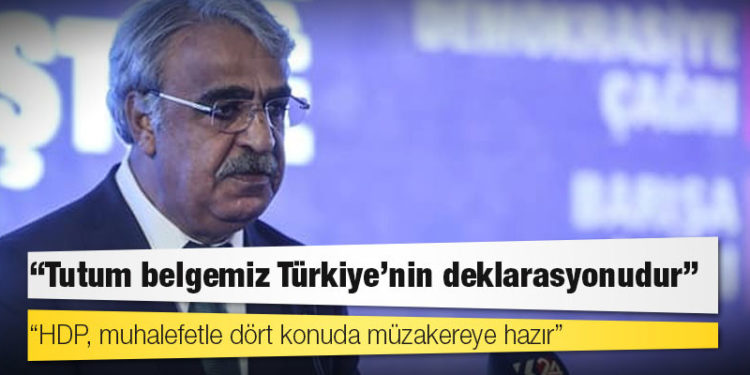 Sancar duyurdu: HDP, muhalefetle dört konuda müzakereye hazır
