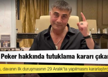 Sedat Peker hakkında tutuklama kararı çıkartıldı