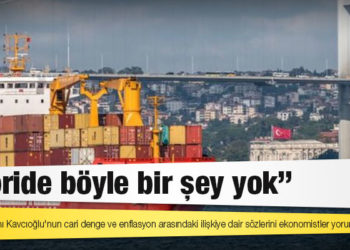 TCMB Başkanı Kavcıoğlu'nun cari denge ve enflasyon arasındaki ilişkiye dair sözlerini ekonomistler yorumladı: 'Teoride böyle bir şey yok'