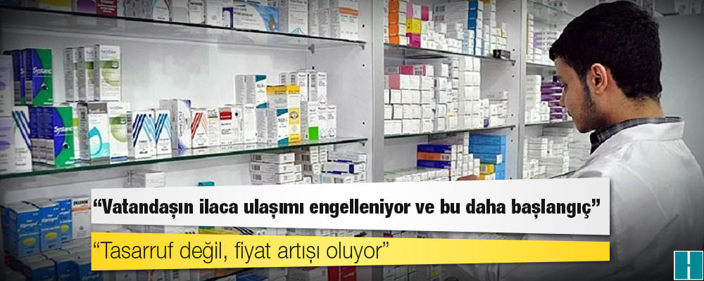 TEİS: İlaçlar daha pahalı olacak