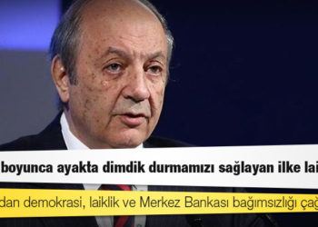 TÜSİAD'dan demokrasi, laiklik ve Merkez Bankası bağımsızlığı çağrısı