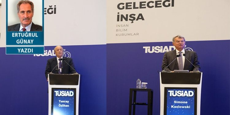 TÜSİAD’ın hatırlattıkları ve “geleceği inşa” raporu