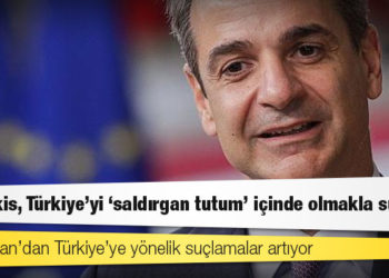 Yunanistan Başbakanı Miçotakis Türkiye’yi 'saldırgan tutum' içinde olmakla suçladı
