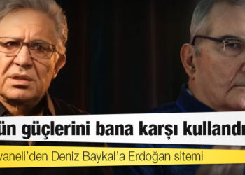 Zülfü Livaneli’den Deniz Baykal’a Erdoğan sitemi: Bütün güçlerini bana karşı kullandılar