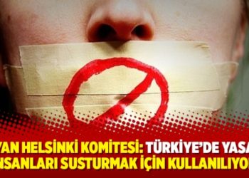 İtalyan Helsinki Komitesi: T&uuml;rkiye&rsquo;de yasalar insanları susturmak i&ccedil;in kullanılıyor