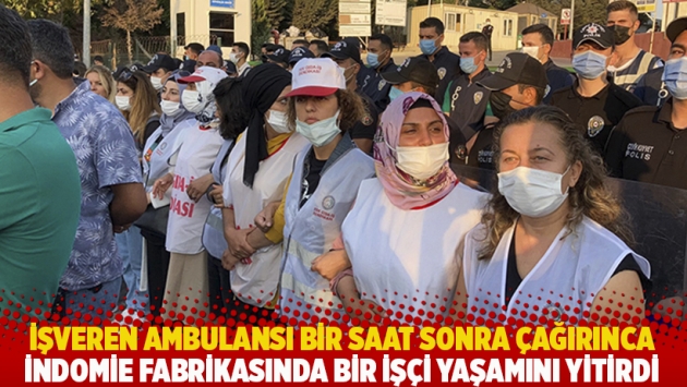 İşveren ambulansı bir saat sonra çağırınca: İndomie fabrikasında bir işçi hayatını kaybetti