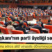 6 partinin güçlendirilmiş parlamenter sisteme dönüş çalışması: Cumhurbaşkanı'nın parti üyeliği sona erecek