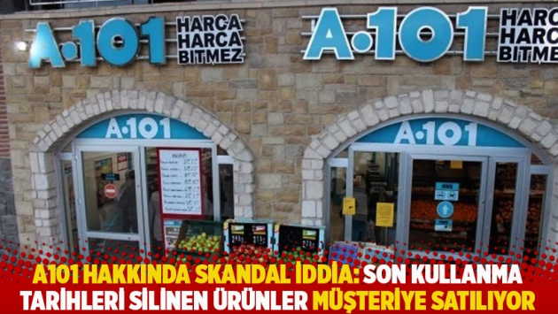 A101 hakkında skandal iddia: Son kullanma tarihleri silinen ürünler müşteriye satılıyor