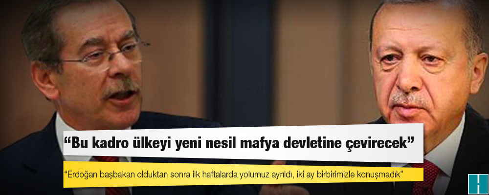 AKP kurucularından Abdüllatif Şener: Erdoğan başbakan olduktan sonra ilk haftalarda yolumuz ayrıldı, iki ay birbirimizle konuşmadık