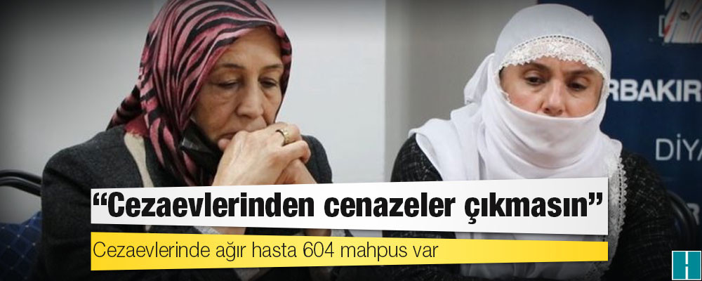 'Adalet Nöbeti'ndeki hasta tutuklu ve mahpus yakınları: Cezaevlerinden cenazeler çıkmasın