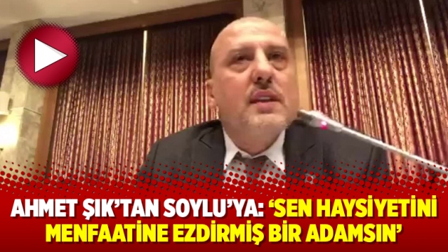 Ahmet Şık’tan Soylu’ya: ‘Sen haysiyetini menfaatine ezdirmiş bir adamsın’