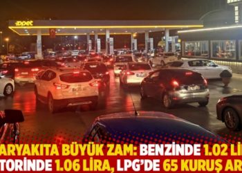 Akaryakıta b&uuml;y&uuml;k zam: Benzinde 1.02 lira, motorinde 1.06 lira, LPG'de 65 kuruş artış