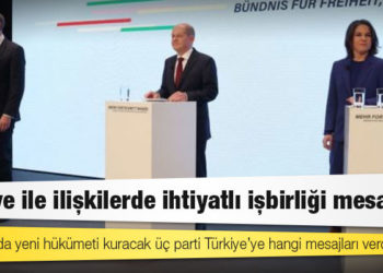 Almanya’da yeni hükümeti kuracak üç parti Türkiye’ye hangi mesajları verdi?