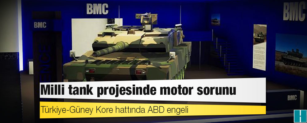 Altay tankı: Güney Kore ile motor ve şanzıman üretimi anlaşmasında değişiklik iddiası