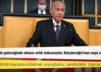 Bahçeli, CHP'yi hedef aldı: Türkiye'nin geleceğinde olması artık imkansızdır, Kılıçdaroğlu'nun suyu ısınmıştır