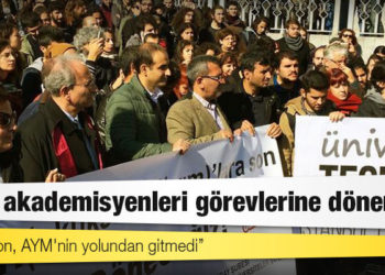 Barış akademisyenleri görevlerine dönemedi: AYM tartışması