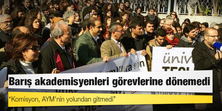 Barış akademisyenleri görevlerine dönemedi: AYM tartışması