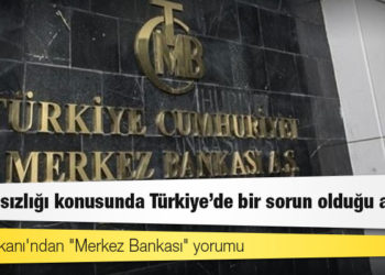 BoE Başkanı'ndan "Merkez Bankası" yorumu: Bağımsızlığı konusunda Türkiye'de bir sorun olduğu açık