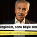 Bülent Arınç: Kırgın ve üzgünüm, sonu böyle olmamalıydı