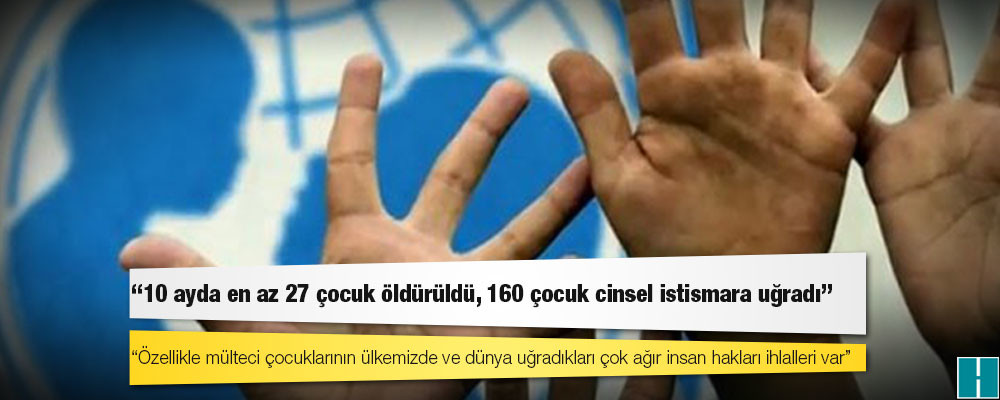 CHP'den Dünya Çocuk Hakları Günü Raporu: 10 ayda en az 27 çocuk öldürüldü, 160 çocuk cinsel istismara uğradı