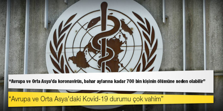 DSÖ: Avrupa ve Orta Asya’da koronavirüs, bahar aylarına kadar 700 bin kişinin ölümüne neden olabilir