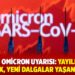 DSÖ'den Omicron uyarısı: Yayılma riski yüksek, yeni dalgalar yaşanabilir