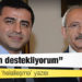 Demirtaş’tan ‘helalleşme’ yazısı: Yürekten destekliyorum