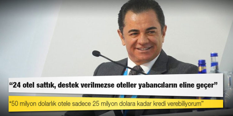 Denizbank Genel Müdürü Hakan Ateş: 24 otel sattık, destek verilmezse oteller yabancıların eline geçer
