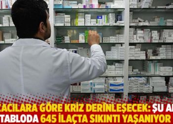 Eczacılara g&ouml;re kriz derinleşecek: Şu anki tabloda 645 ila&ccedil;ta sıkıntı yaşanıyor