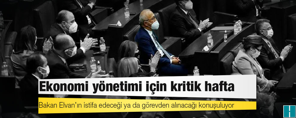 Ekonomi yönetimi için kritik hafta: Bakan Elvan’ın istifa edeceği ya da görevden alınacağı konuşuluyor