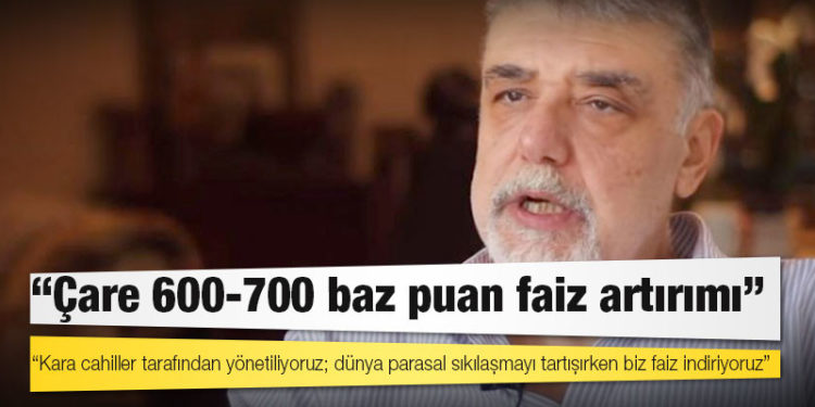 Ekonomist Atilla Yeşilada'dan dolar açıklaması: Kara cahiller tarafından yönetiliyoruz; dünya parasal sıkılaşmayı tartışırken biz faiz indiriyoruz