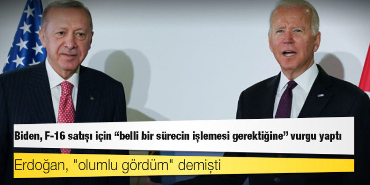 Erdoğan, "olumlu gördüm" demişti; Beyaz Saray'a göre Biden, F-16 satışı için "belli bir sürecin işlemesi gerektiğine" vurgu yaptı