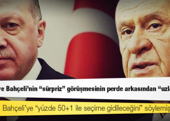 Erdoğan ve Bahçeli’nin “sürpriz” görüşmesinin perde arkasından “uzlaşı” çıktı