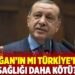 Erdoğan’ın mı Türkiye’nin mi sağlığı daha kötü?
