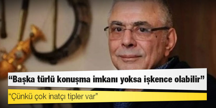 Eski MİT yöneticisi Mehmet Eymür: Başka türlü konuşma imkanı yoksa işkence olabilir