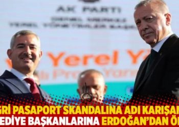 Gri pasaport skandalına adı karışan belediye başkanlarına Erdoğan&rsquo;dan &ouml;d&uuml;l