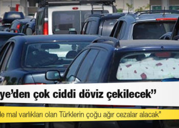 Gurbetçiler panikte: Üçte biri vergi kaçırmaktan ağır para cezaları alabilir