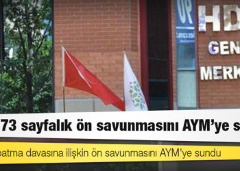 HDP 173 sayfalık ön savunmasını AYM’ye sundu