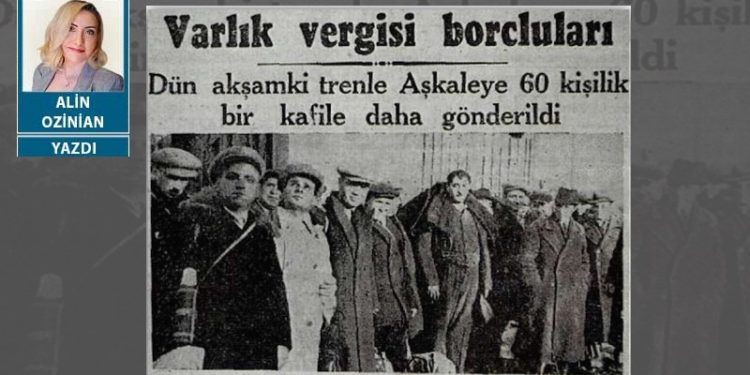 Kanun gömleği giymiş ayrımcılık: Varlık Vergisi 79 yaşında